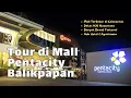 Download Lagu PENTACITY BALIKPAPAN MALL DI KALIMANTAN DEKAT IKN NUSANTARA