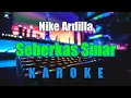 Lagu Nike ardilla Seberkas sinar Mix Karoke KN7000