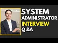 Top 25 System Administrator Interview Questions Answers for 2026