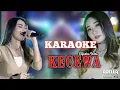 Download Lagu KECEWA - KARAOKE DIFARINA INDRA ADELLA