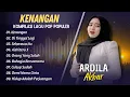 Lagu ARDILA AKBAR -KENANGAN -  DI TINGGAL LAGI - SEKECEWA ITU || LAGU TERPOPULER 2025