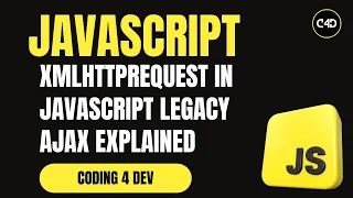XMLHttpRequest in JavaScript Legacy AJAX Explained with Examples