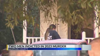 2 men indicted 2023 Sampson County murder