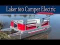 Laker 610 Camper Electric Package