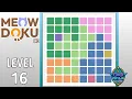 Meowdoku Brain Puzzle Games Level 16 Gameplay Solution