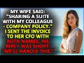 My Wife Said Sharing A Suite With My Colleague Company Policy I Sent The Betrayal Reddit Story