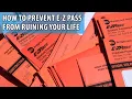 How To Prevent EZ Pass From Destroying Your Way of Life in 2025