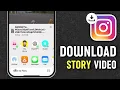 How To Download Instagram Story Video