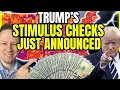 Trump s New Stimulus Checks for Americans Just Announced in Congress