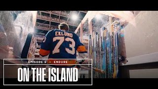 On The Island - Episode 6 Endure