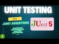 JUnit Assertions Tutorial with Examples assertEquals assertNotEquals assertNull assertNotNull