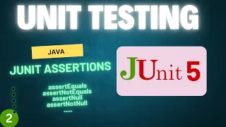 JUnit Assertions Tutorial with Examples assertEquals assertNotEquals assertNull assertNotNull