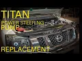 Nissan Titan Power Steering Pump Replacement Fluid Flush 2004-2015