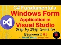 How to create Windows Form Application in Visual Studio tutorial for Beginners Techno Katta 2020