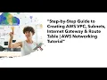 Step-by-Step Guide to Creating AWS VPC Subnets Internet Gateway Route Table AWS VPC Tutorial