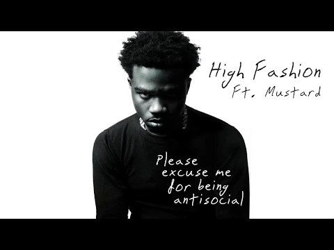 Download MP3 Roddy Ricch - High Fashion (feat. Mustard) [Official Audio]