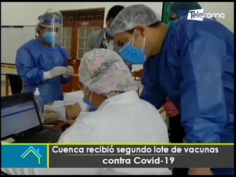 Cuenca recibió segundo lote de vacunas contra covid-19