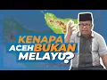 Download Lagu KENAPA ACEH BUKAN MELAYU? Fakta Sejarah Aceh | Dr. M. Adli Abdullah