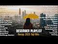 Lagu Lagu Santai Pop Hits Indonesia ~ Lagu Terbaru 2025🤍🎧 | Sedia Aku Sebelum Hujan, Alamak 💗🍃