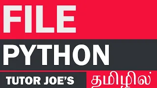 File Handling in Python Programming Python in Tamil