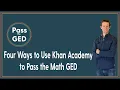 4 Ways to Use Khan Academy for the Math GED
