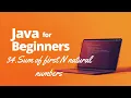 Sum of First N Natural Numbers in Java Easy Java Coding Question