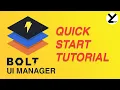 Unity Bolt UI Manager - Tutorial 2 Quick Start
