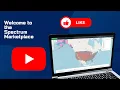 Welcome to the Spectrum Marketplace 2024