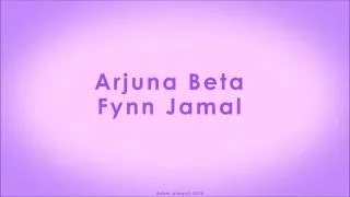 fynn jamal arjuna beta lyrics audio 