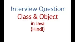 Class and Object - Hindi