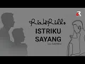 Download Lagu RizkiRidho - Istriku Sayang | Official Lyric Video