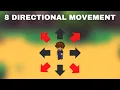 My Approach to 8-Directional Movement in a 2D Top-Down Game