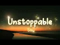 Download Lagu Sia - Unstoppable (Lyrics)