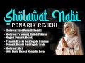 Download Lagu SHOLAWAT JIBRIL PENARIK REZEKI, REZEKI DATANG DARI SEGALA ARAH, SOLAWAT NABI PALING MUSTAJAB MERDU