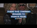Dog the Bounty Hunter s Duane Dog Chapman Engaged to Francie Frane