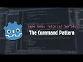 Godot 4 Tutorial - The Command Pattern
