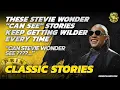 These Stevie Wonder Can See Stories Keep Getting Wilder Every Time