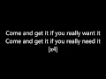 John Newman  ~ Come and Get It Lyrics