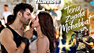 tenu zyada mohabbat kar baithe official video asi jeen to pehla mar baithe talwiinder song 2025