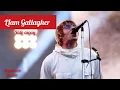 Download Lagu Liam Gallagher - Slide Away Knebworth 2022