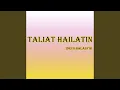 Download Lagu Taliat Hailatin