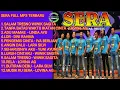 Download Lagu Full Album OM.SERA TERBARU 2021. #SalamTresno