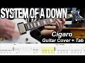 Download Lagu Cigaro - System of a Down - Guitar Cover with Tab!