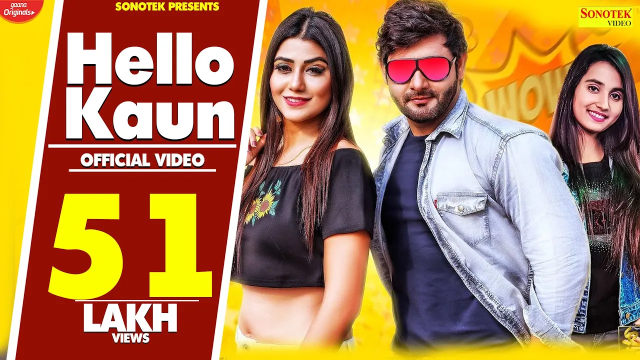 Hello Kaun | Vijay Varma, Shweta Chauhan, Andy Dahiya | New Haryanvi Songs Haryanavi 2020 | Sonotek