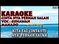 Download Lagu KARAOKE CINTA NYA PERNAH SALAH - GUNAWAN - MANADO