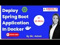 Dockerizing Springboot Application Docker ashokit