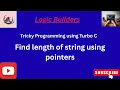 Find Length of String using Pointers Turbo C String Program