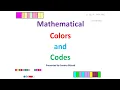 Mathematical Colors and Codes Episode 1