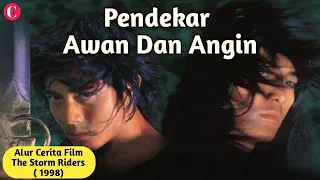 Download Pendekar Awan Dan Angin - Alur Cerita Film The Storm Riders MP3