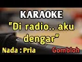 Download Lagu KU GADAIKAN CINTAKU (Di radio) - KARAOKE || NADA PRIA COWOK || Pop Nostalgia || Gombloh